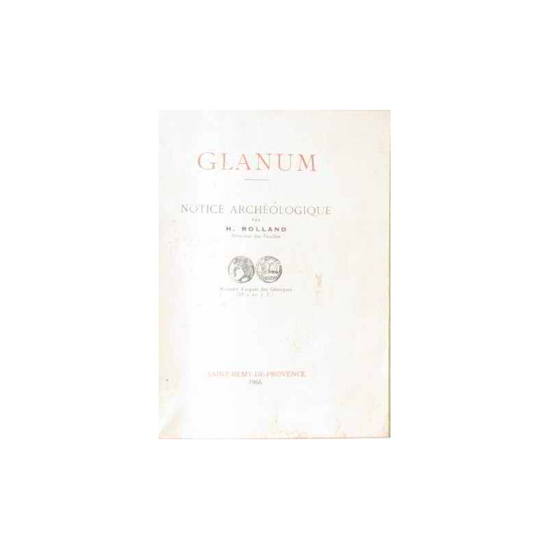 Glanum notice archéologique