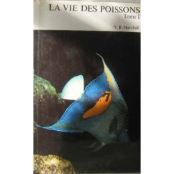 La vie des poissons (tome premier)