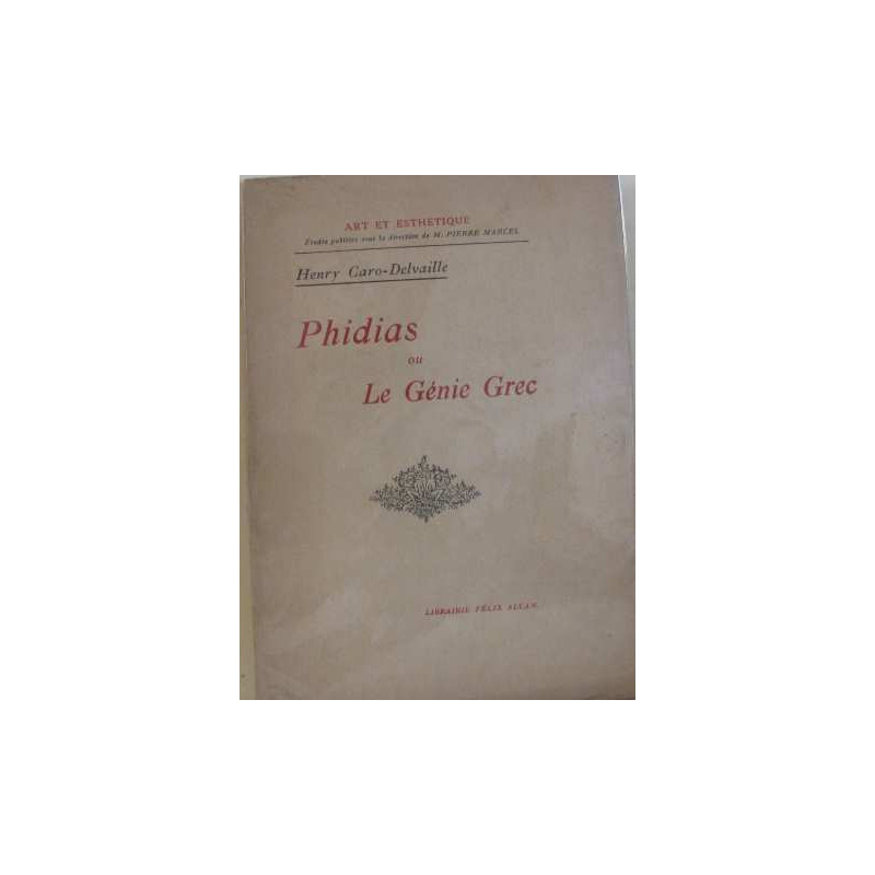 Phidias ou le génie grec