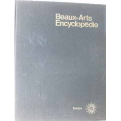 Beaux arts encyclopédie des mégalithes à l'op'art
