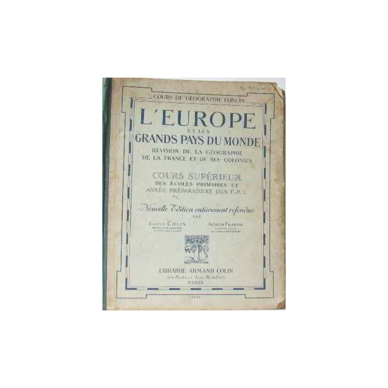 L'europe et les grands pays du monde révision de la géographie de...