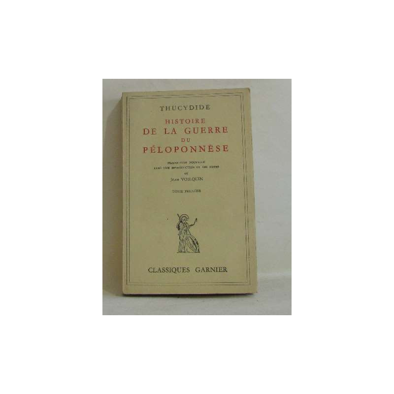 Histoire de la guerre du péloponnèse tome premier