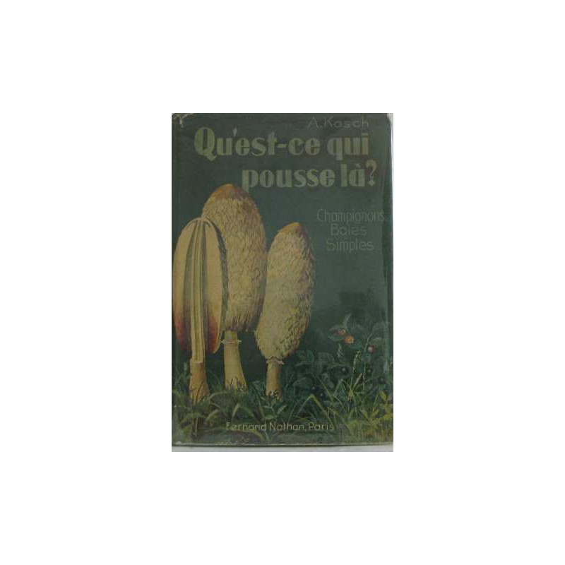 Qu'est-ce qui pousse là
