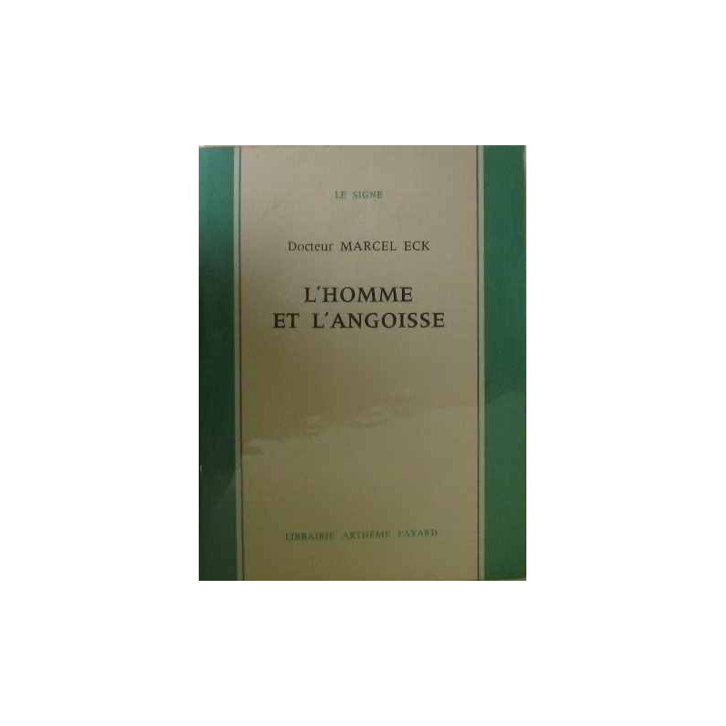 L'homme et l'angoisse