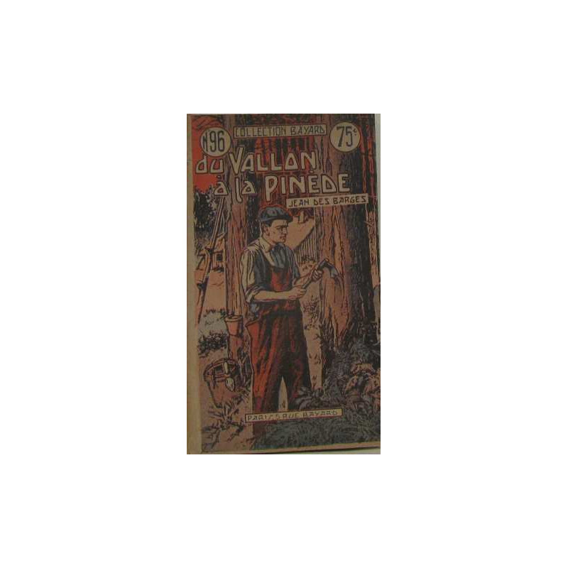 Du vallan à la pinède