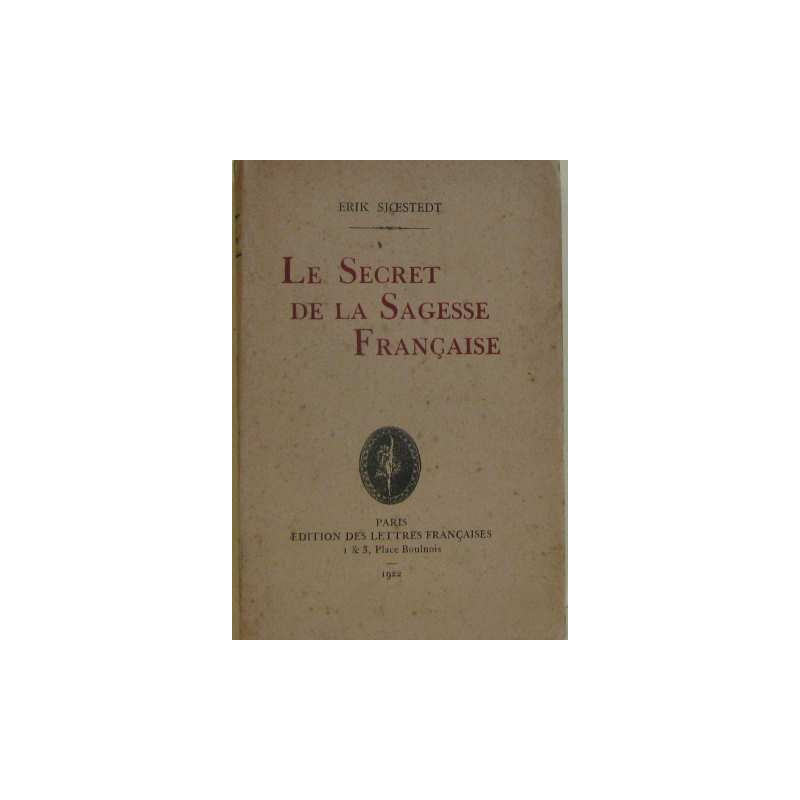 Le secret de la sagesse française