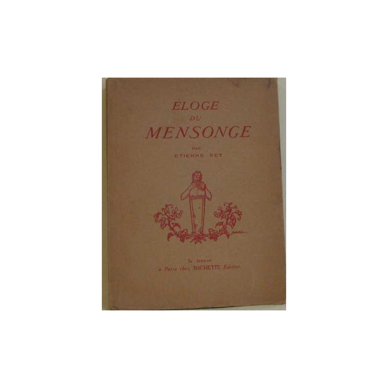 Éloge du mensonge