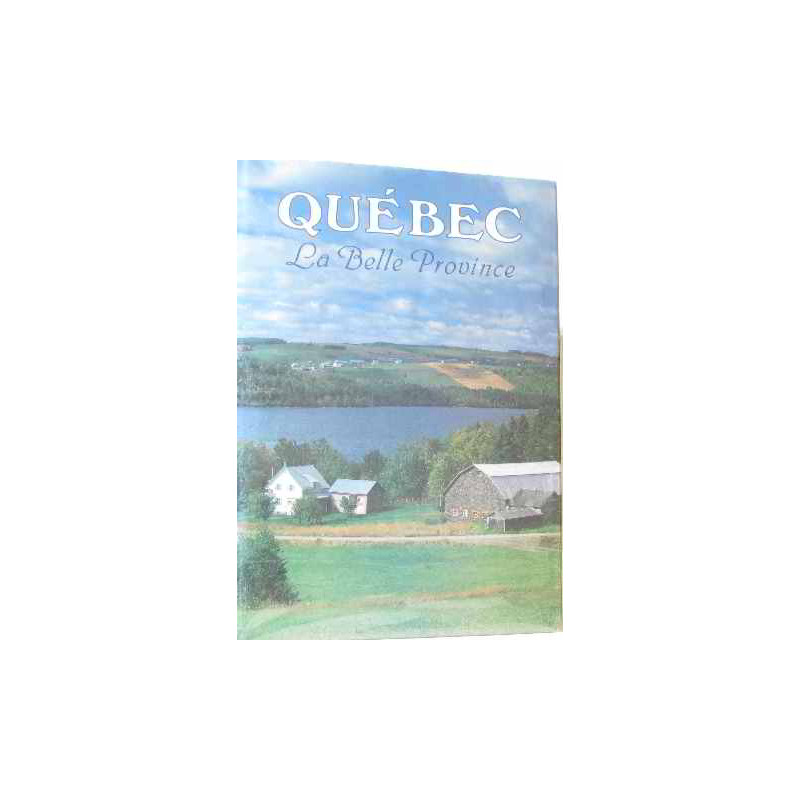 Quebec La Belle Province