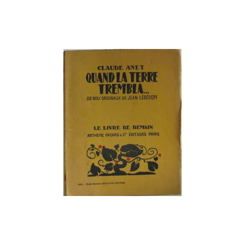 Quand la terre trembla