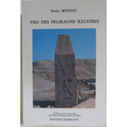 Vies des pharaons illustres