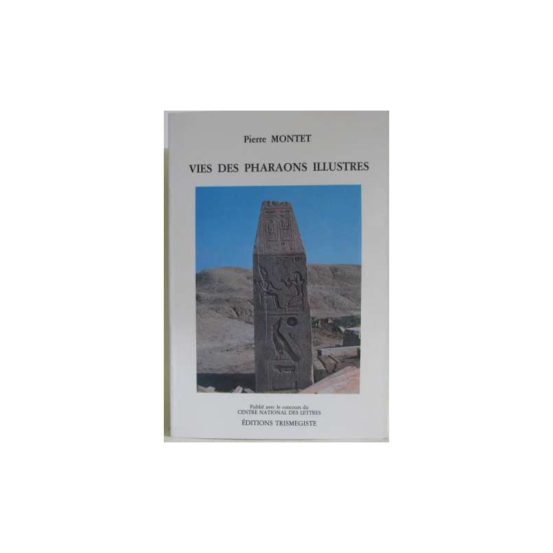 Vies des pharaons illustres