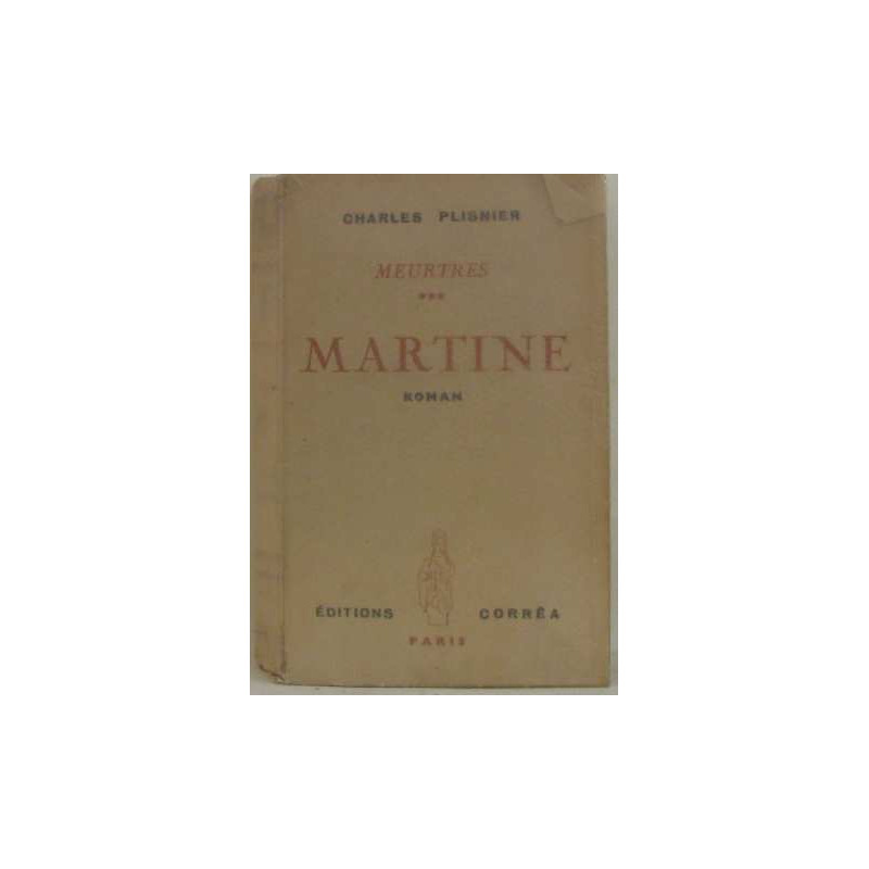 Meurtres martine (tome trois)