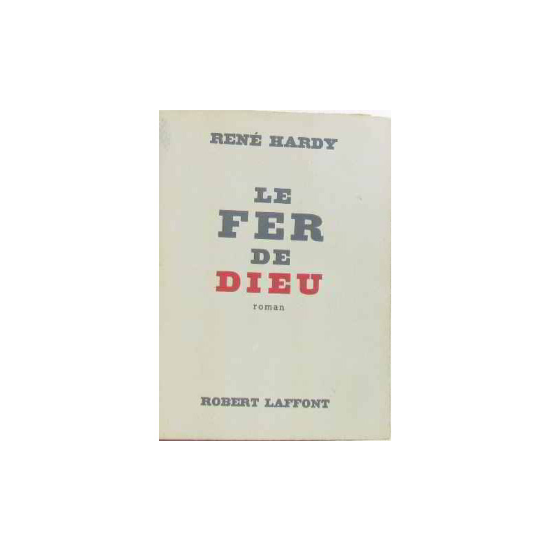 Le fer de dieu