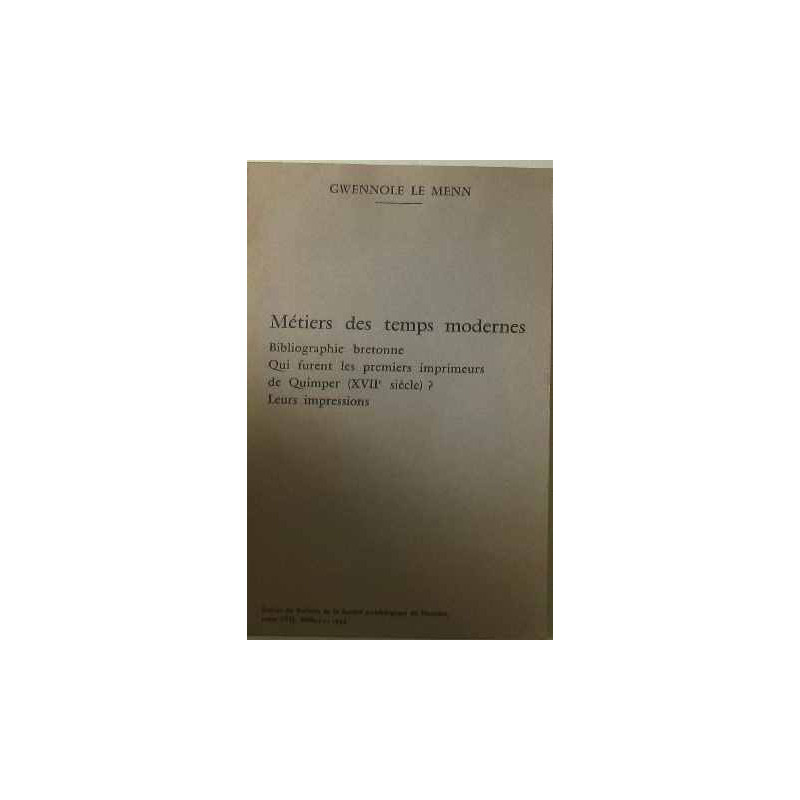 Métiers des temps modernes