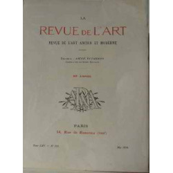 La revue de l'art revue de l'art ancien et moderne (tome LXV) n°...