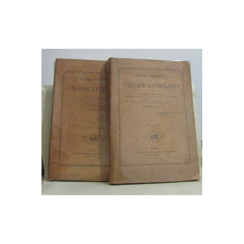 Histoire universelle de l'église catholique tome XIV et XV