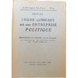 L'église catholique est une entreprise politique