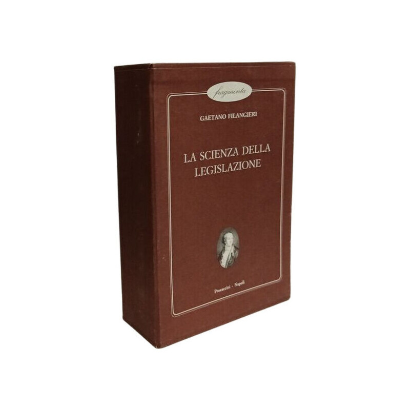 La scienza della legislazione - I II III IV --- fragmenta