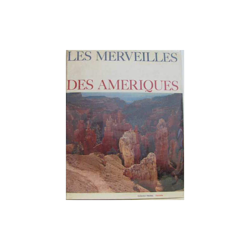 Les merveilles des Amériques