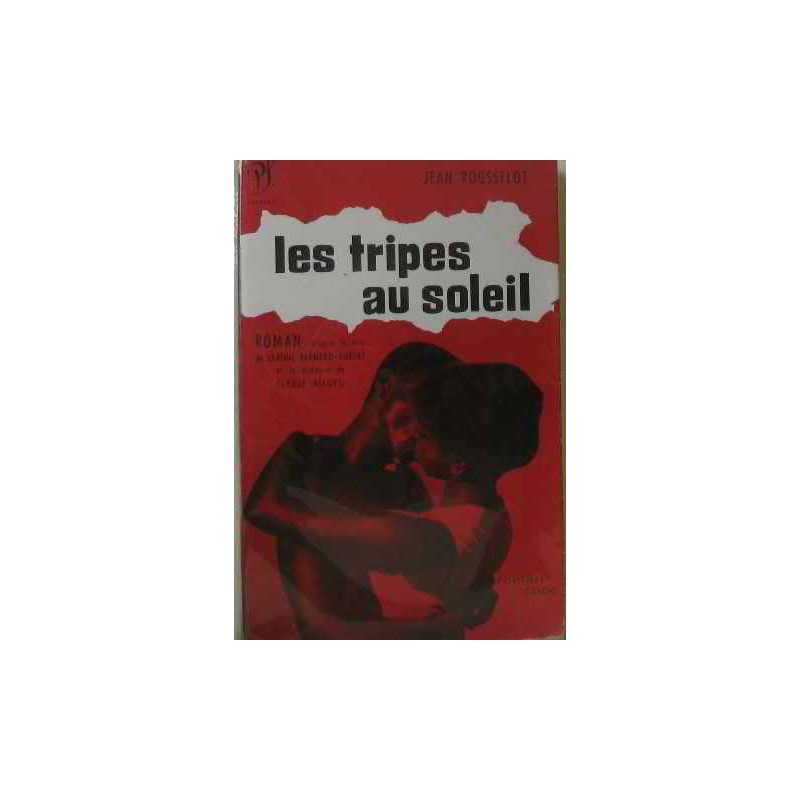Les tripes au soleil