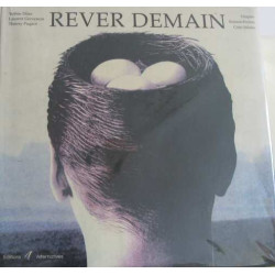 Rêver demain. Utopies science fiction cites ideales