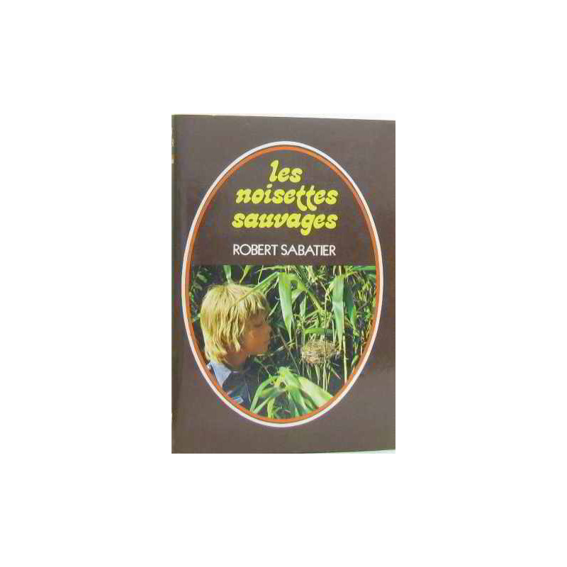 Les noisettes sauvages
