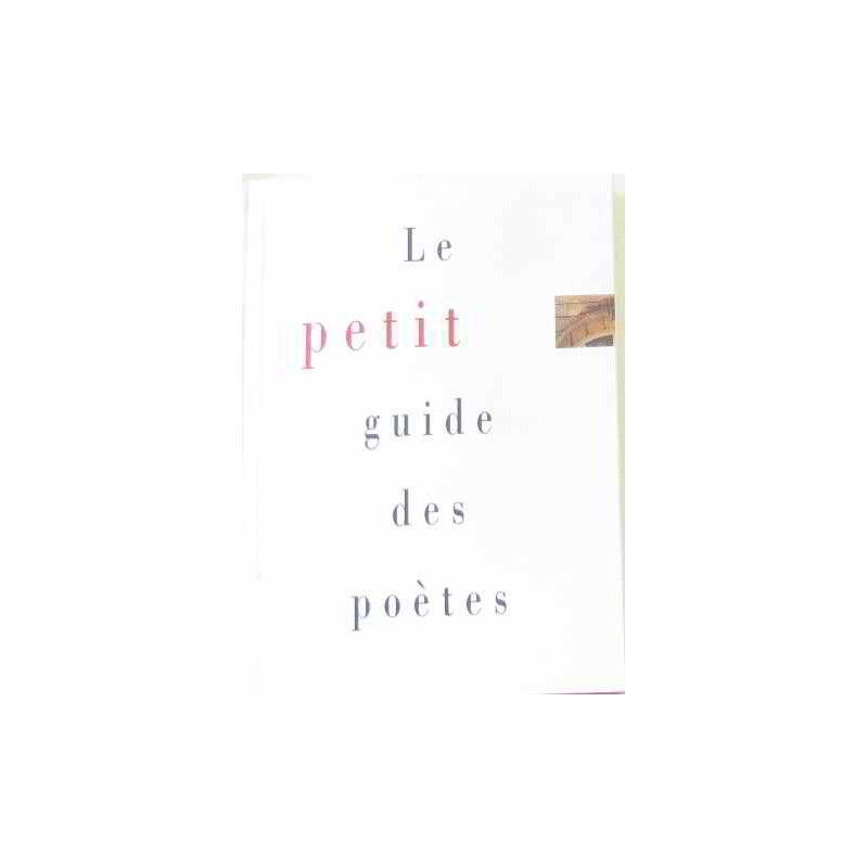 Le petit guide des poètes