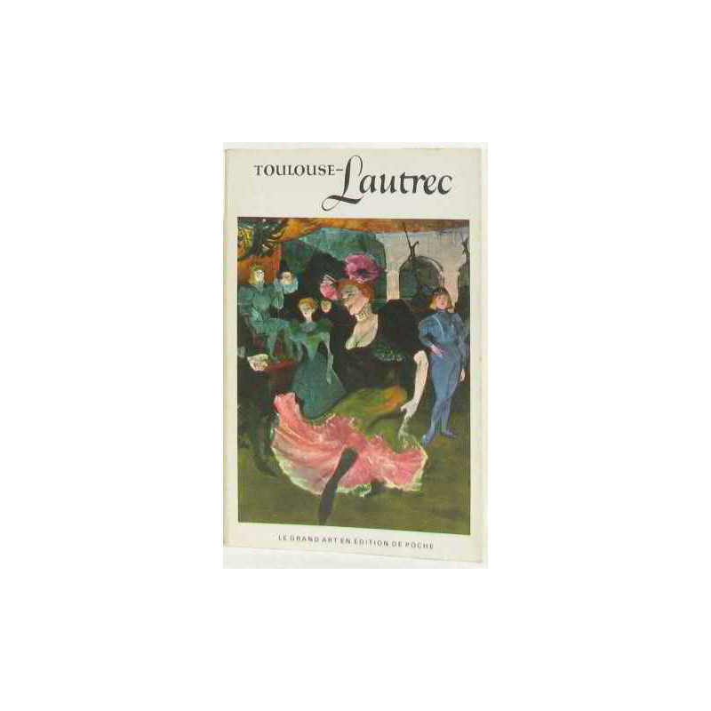 Henri de Toulouse Lautrec