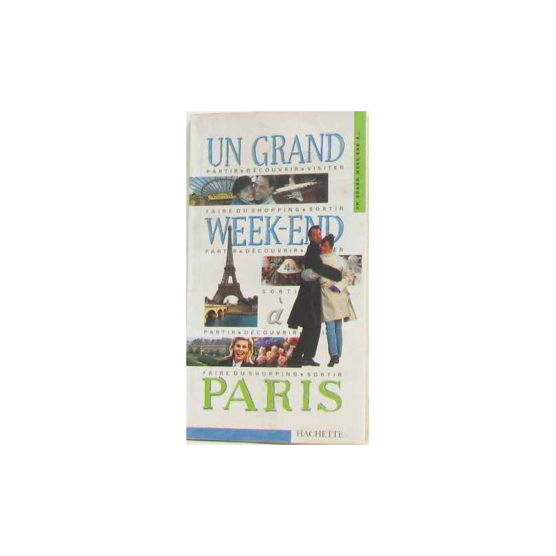 Un grand week-end paris