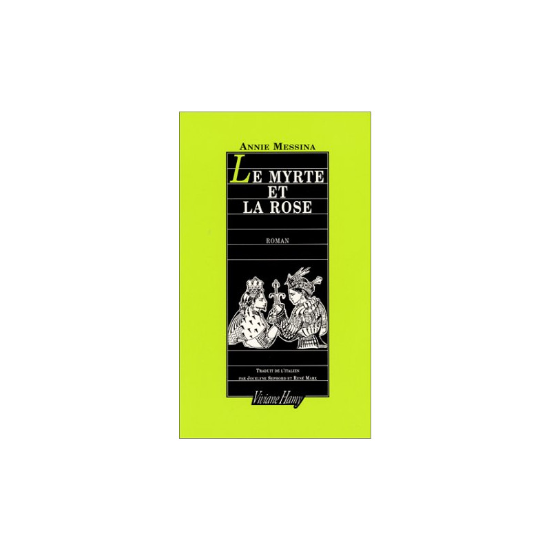 Le myrte et la rose