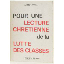 Pour une lecture chrétienne de la lutte des classes