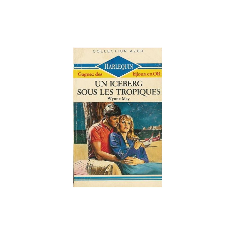 Un iceberg sous les tropiques : Collection : Collection azur n° 950