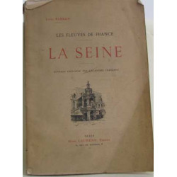 Les fleuves de France :La seine
