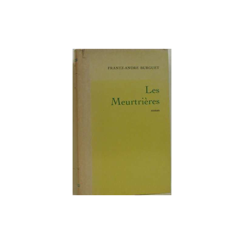Les meurtières