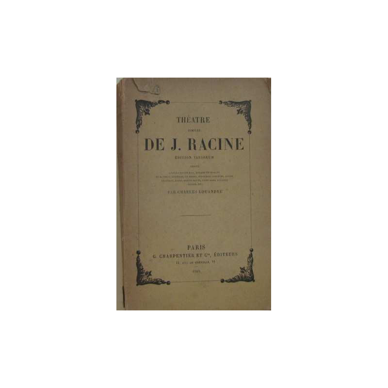 Théatre complet de J. Racine