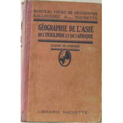Géographie de l'asie de l'insulinde et de l'afrique classe de...