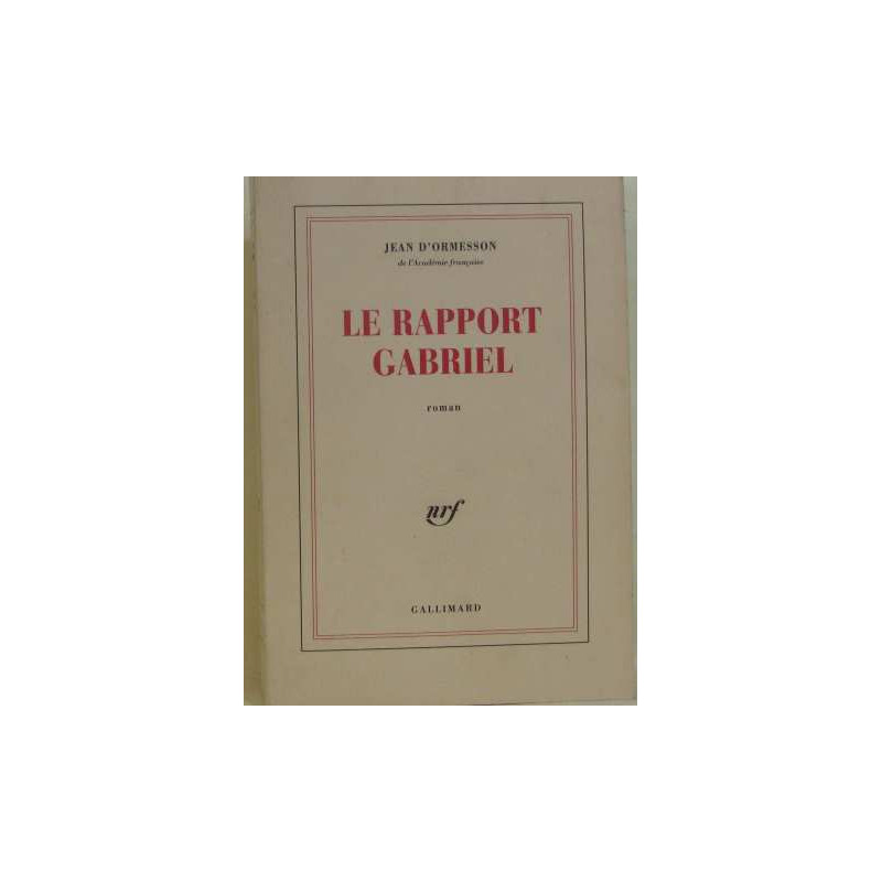 Le Rapport Gabriel