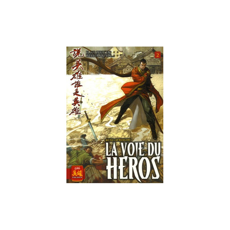 La voie du héros Tome 2