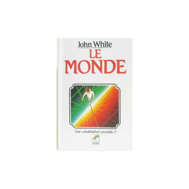 Le monde une cohabitation possible