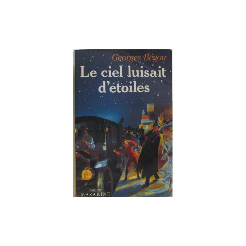 Le ciel luisait d'étoiles