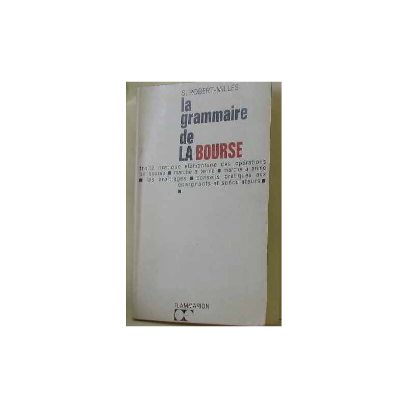 La gammaire de la bourse