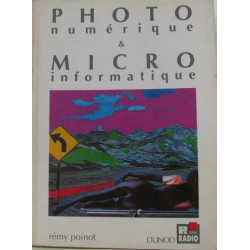 Photo numérique et micro-informatique
