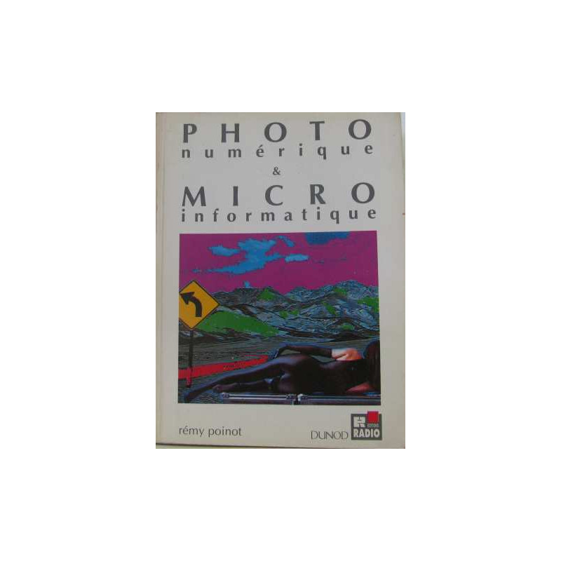 Photo numérique et micro-informatique