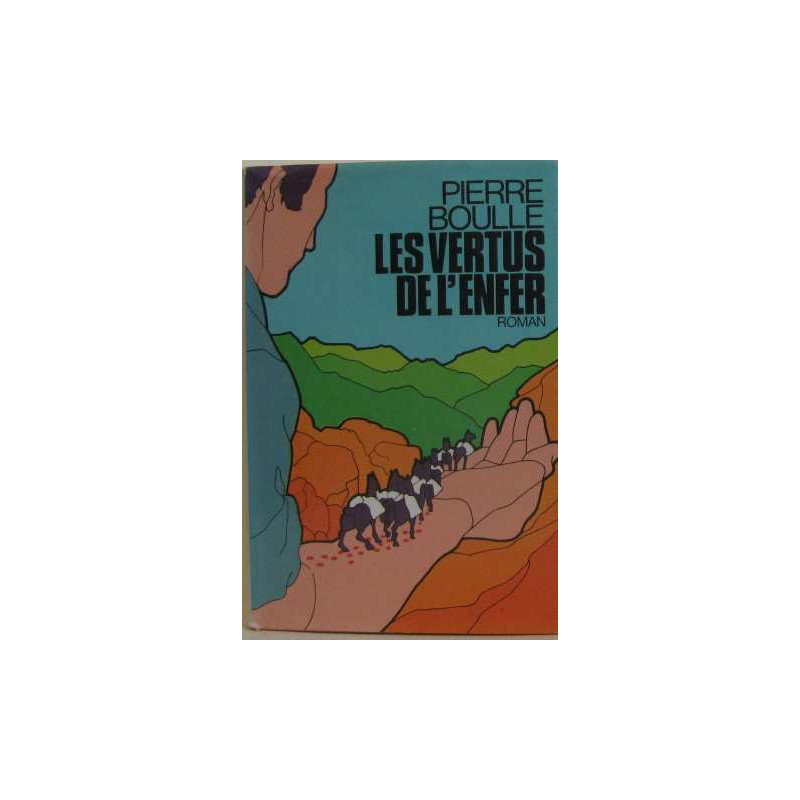 Les vertus de l'enfer
