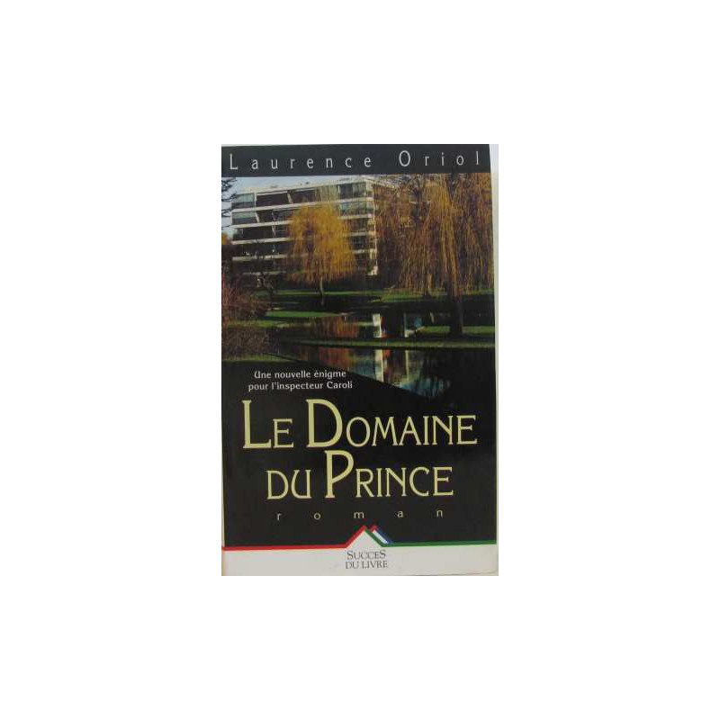 Le domaine du prince