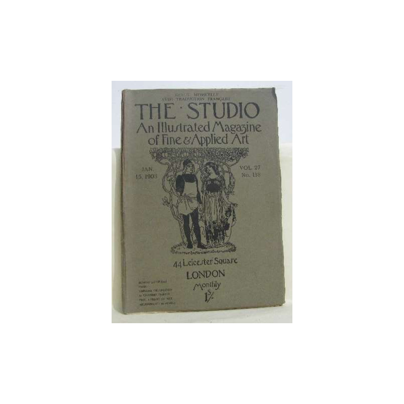 The studio (anglais/français) 15 jan.1903 vol.27 no.118