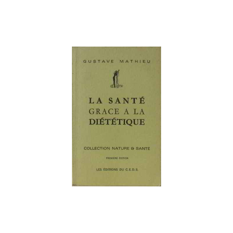 La santé grace à la diétetique