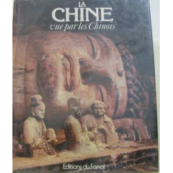 La Chine vue par les chinois