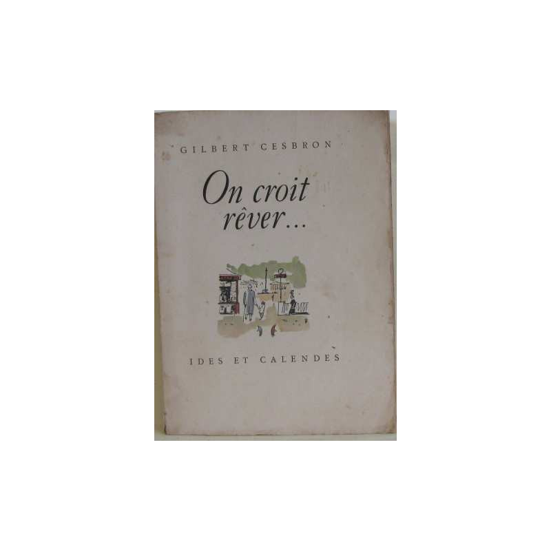 On croit rêver