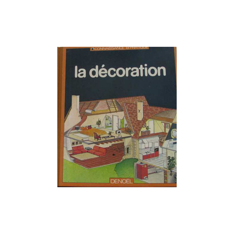 La décoration